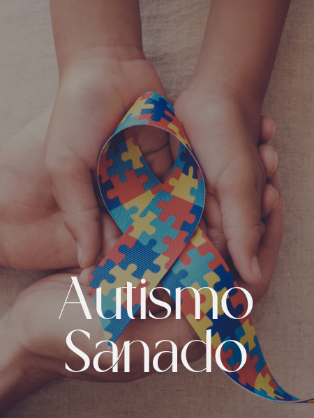 Autismo Sanado